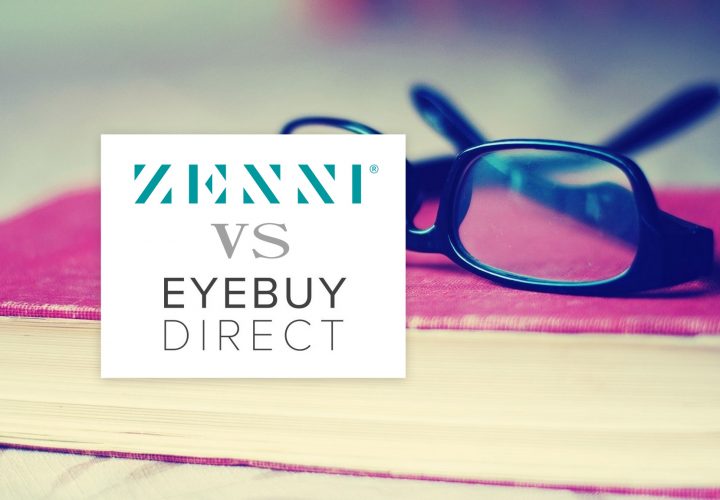 Shopping Online: Zenni Optical VS EyeBuyDirect